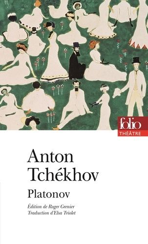 Platonov | Anton Tchékhov