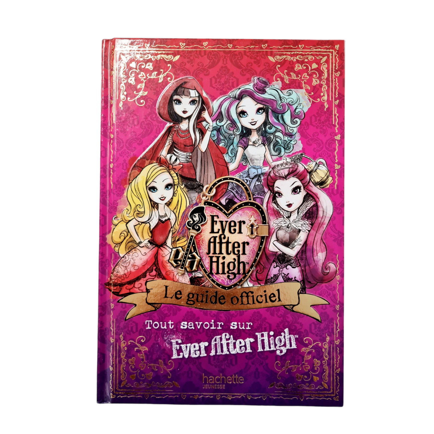 Le guide officiel Ever After High (L5)