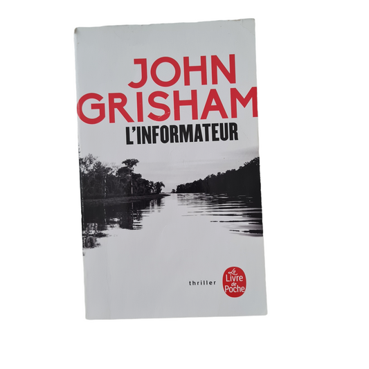 L'informateur | John Grisham (L6)