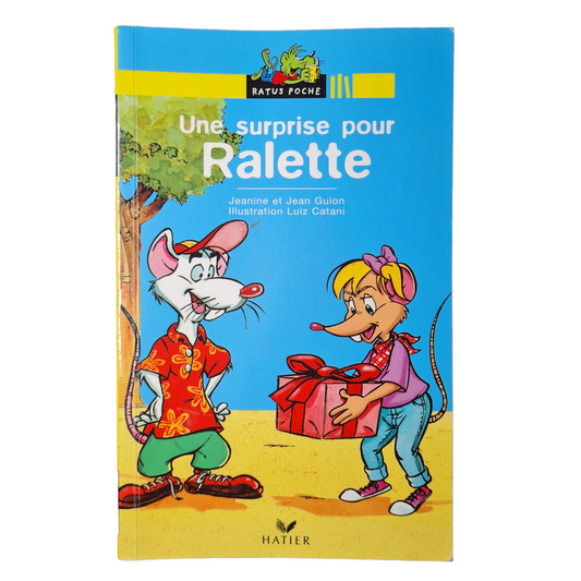 Une surprise pour Ralette (L)